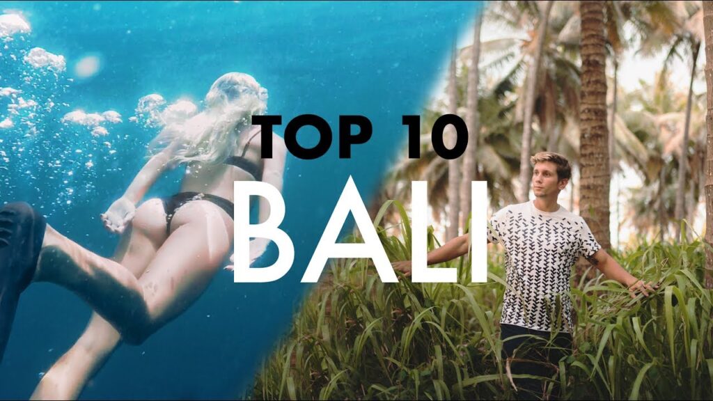 TOP 10 BALI (TRAVELLERS PARADISE)