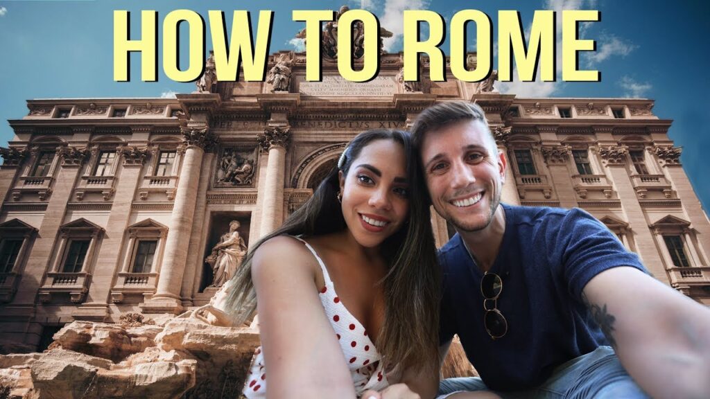 HOW TO TRAVEL ROME – Should you Visit?